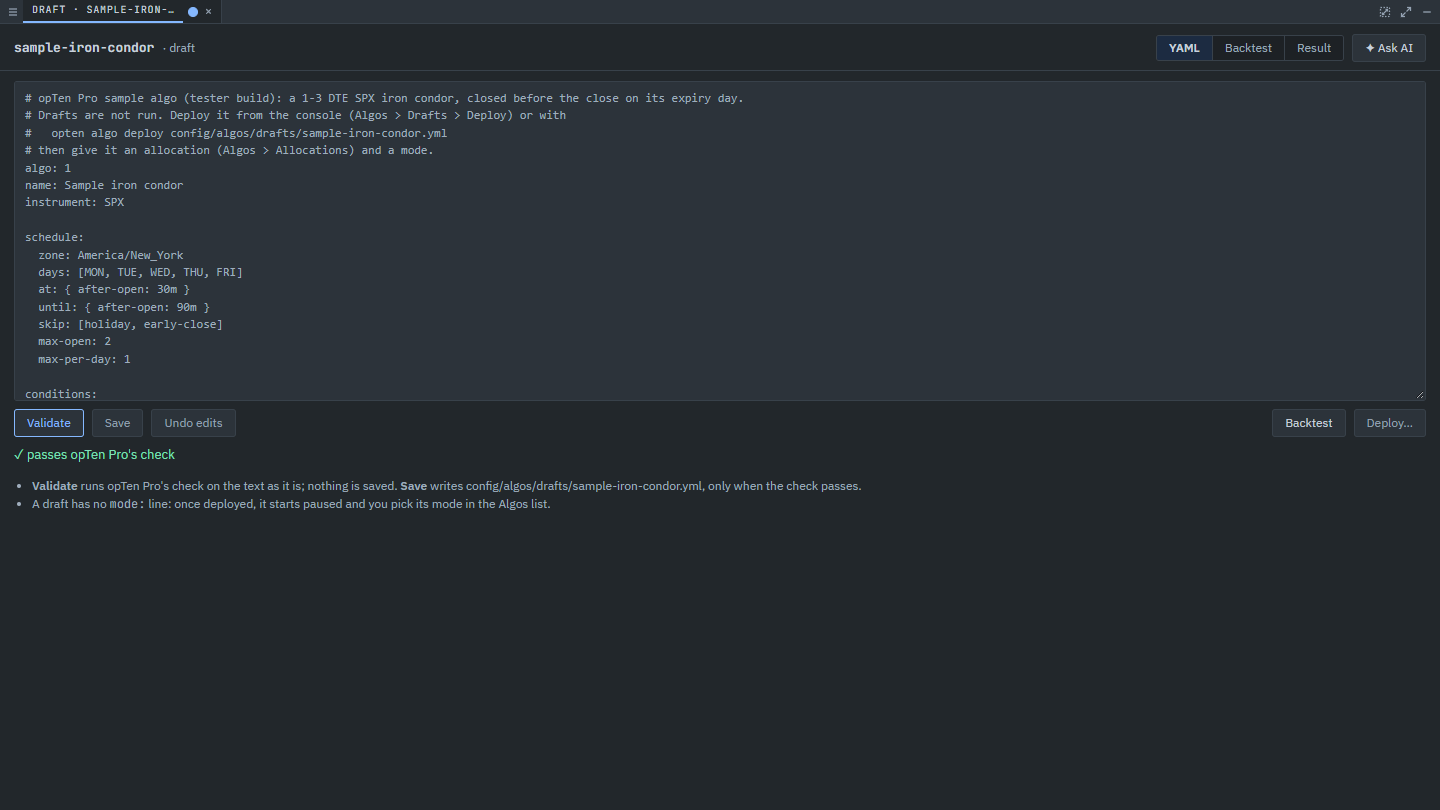 A sample iron condor algo written in YAML in the Draft tab, with Validate, Save, Backtest and Deploy, and the check passed.